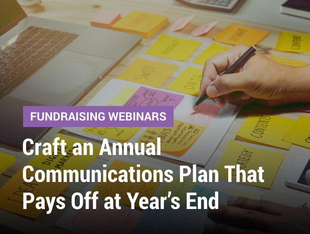 Craft an Annual Communications Plan That Pays Off at Year’s End
