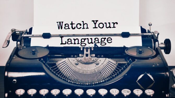 092325-watchyourlanguage.jpg