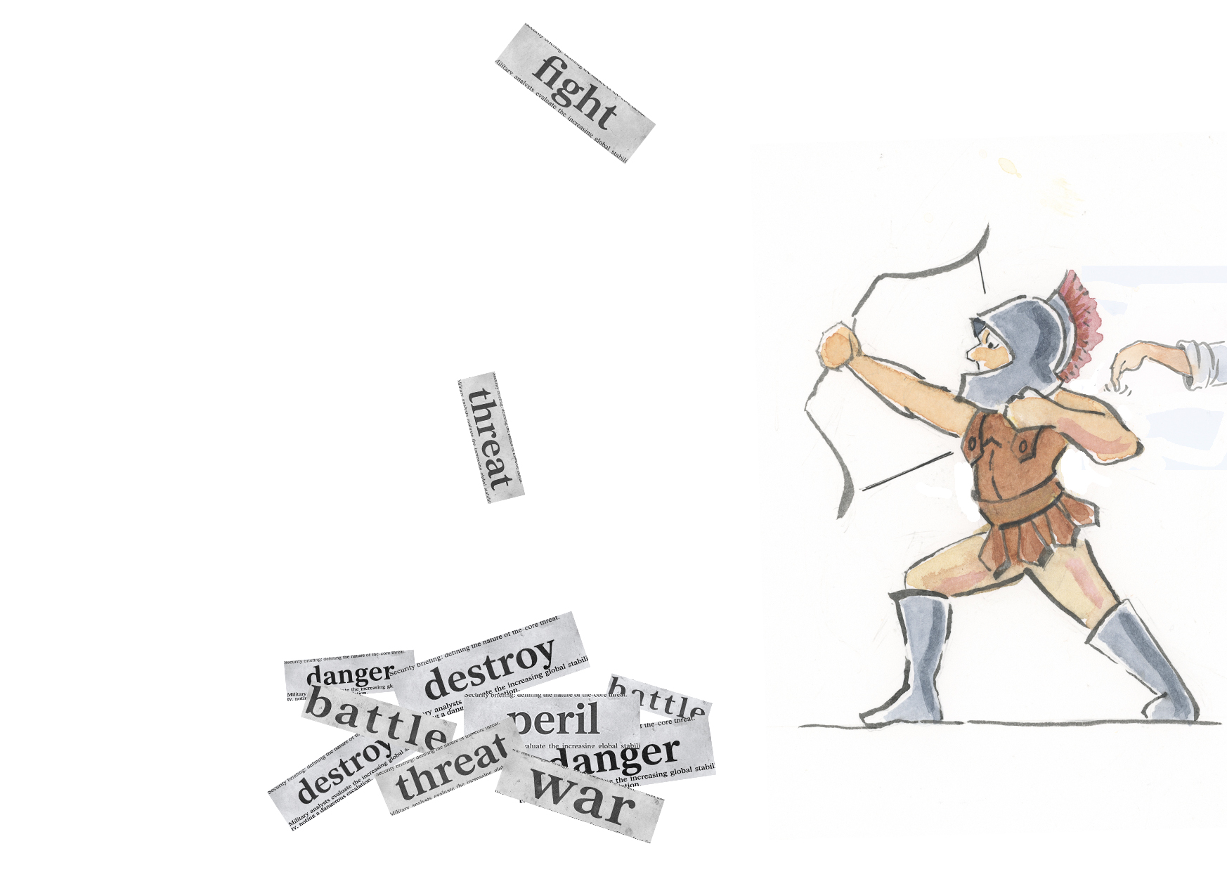 A fighter from ancient times shooting a bow and arrow. The images of words are positioned like shooting arrows but are landing in ineffectual heap. The figure is more humorous than menacing.